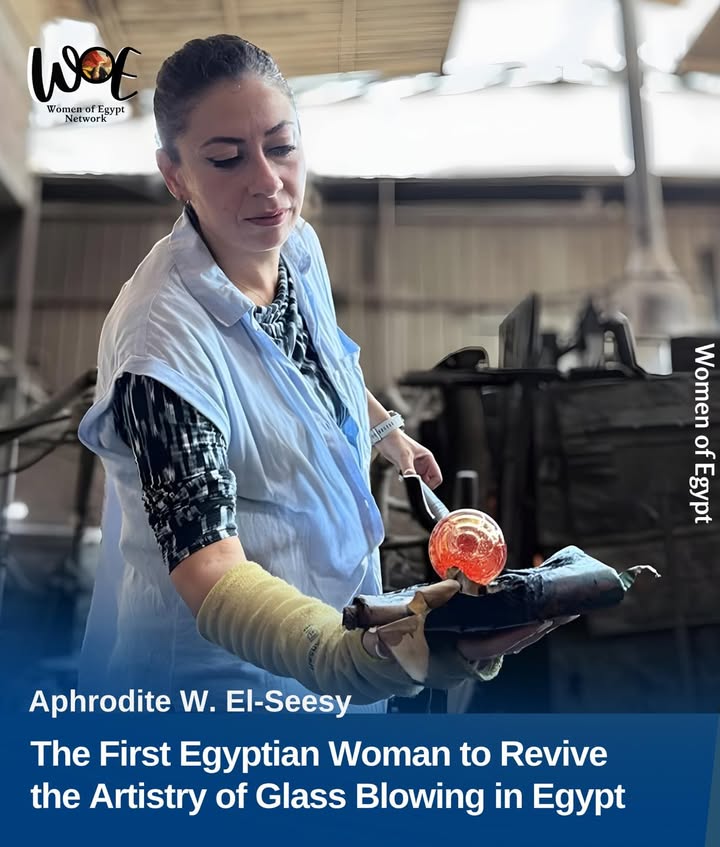 "سيدات مصر: أفرديت السيزي أول مصرية تحيي فن تشكيل الزجاج بالأيدي التراثي"