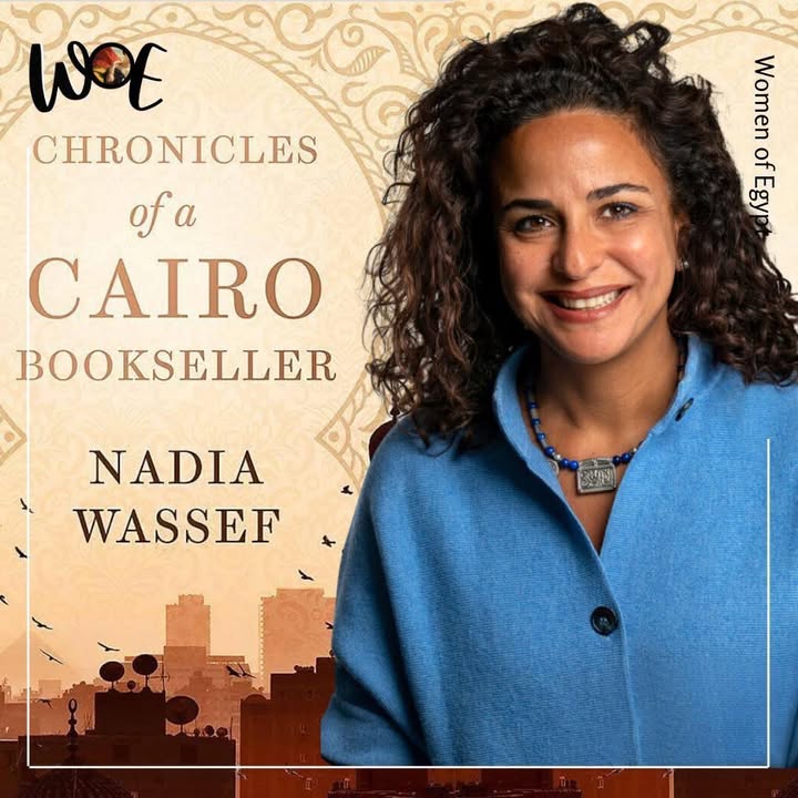 "نادية واصف شريكة مؤسِسة مكتبة ديوان تنشر كتاب سجلات بائعة كتب - Women of Egypt"